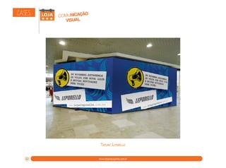 CASES:

comunicação
visual

Tapume: Leporello
32

www.rdxpropaganda.com.br

 