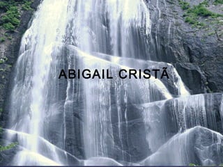 ABIGAIL CRISTÃ
 