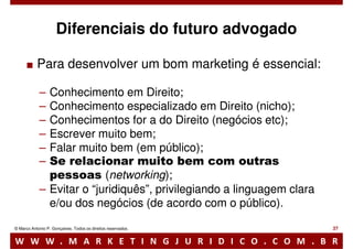 Marketing jurídico: O diferencial competitivo do futuro advogado