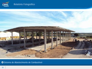 Relatório Fotográfico




     Sistema de Abastecimento de Combustível

33
 