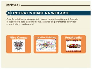 A multisemiose e a interatividade na web arte