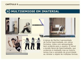 A multisemiose e a interatividade na web arte
