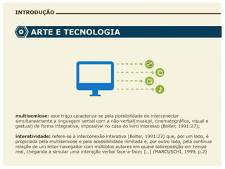 A multisemiose e a interatividade na web arte