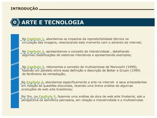 A multisemiose e a interatividade na web arte