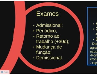 PCMSO - Programa de Controle Médico de Saúde Ocupacional