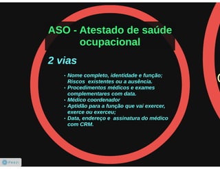 PCMSO - Programa de Controle Médico de Saúde Ocupacional