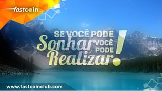 Fastcoinclub lançamento de 2017