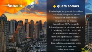 Fastcoinclub lançamento de 2017