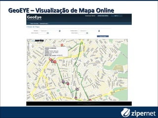 GeoEYE – Visualização de Mapa OnlineGeoEYE – Visualização de Mapa Online
 