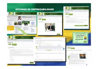 OFICINAS DE EMPREGABILIDADE




                                  CERTIFICADO DE APROVEITAMENTO

                                 OFICINA ONLINE DE PROCESSOS SELETIVOS
                                       PARA ESTÁGIO OU EMPREGO

                                      PROGRAMA DE DESENVOLVIMENTO DE
                                       COMPETÊNCIAS PARA O TRABALHO

                                         PELO MÉTODO PROF. LEO FRAIMAN


                                     Nome do participante
                              São Paulo, 6 de maio de 2010.              Certificação




                              __________________
                                   Prof. Leo Fraiman
 