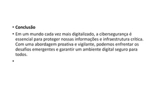 Cibersegurança: Protegendo o Mundo Digital | PPTX