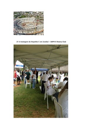 27. A testagem de Hepatite C em Jundiaí – ABPH E Rotary Club

 