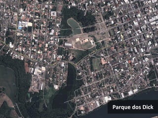 Parque dos Dick
 