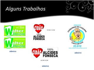 Alguns Trabalhosadesivoadesivoadesivo