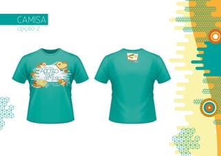 CAMISA
opção 2
 