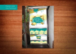 Espaço para
merchandisign
 