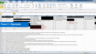 Passo 3 - Depuração
 