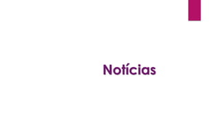Notícias
 