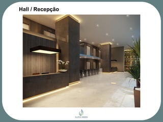 Hall / Recepção
 