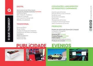 DIGITAL
Gerenciamento de Mídias Sociais
Criação de conteúdo multimídia NOVIDADE
Marketing Digital
SEO ( Adwords / Analytics )
Gestão de Conteúdo
User Experience Design (UX)
Website / E-commerce
TRADICIONAL
Gestão da Marca
Design Gráfico
Criação e Produção de Campanhas
Planejamento de Mídia e estratégico
Embalagens
Materiais Impressos
Endomarketing
Material de PDV
OQUEFAZEMOS?
PUBLiCIDADE
www.grupoalua.com.br
EVENtOS
CONVENÇÕES, LANÇAMENTOS
DE PRODUTOS E CAMPANHAS
Coordenação de Eventos
Direção Artística e de Cerimonial
Gestão do Local
Gestão dos Convidados
Palestrantes
Planejamento de Eventos
Criação de Comunicação Visual
Staff e Promotoras de Eventos
PRODUÇÃO
Projetos de sonorização, iluminação e projeção
Cenografia e Paisagismo
Foto e Filmagem
Painel de LED NOVIDADE
Projeção Mapeada NOVIDADE
Púlpito Digital NOVIDADE
Sistema de sonorização em torres
Produção de Conteúdo NOVIDADE
 