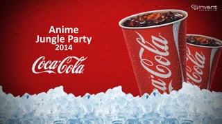 Anime
Jungle Party
2014
 