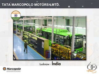TATA MARCOPOLO MOTORS LMTD. 
