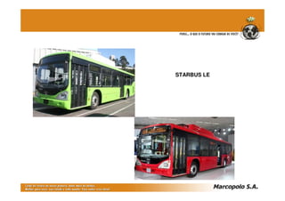 STARBUS LE
 