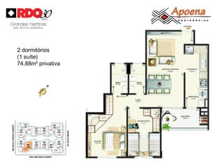 2 dormitórios
(1 suíte)
74,88m² privativa