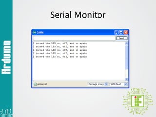 Serial Monitor
 
