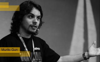 Murilo Gun
 