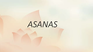 ASANAS
 