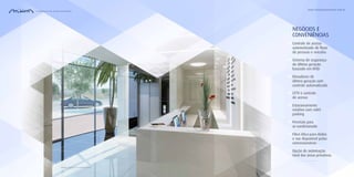 Elevadores de
última geração com
controle automatizado
Previsão para
ar-condicionado
NEGÓCIOS E
CONVENIÊNCIAS
CFTV e controle
de acesso
Estacionamento
rotativo com valet
parking
Controle de acesso
automatizado de fluxo
de pessoas e veículos
Sistema de segurança
de última geração
baseado em RFID
Imagem ilustrativa do empreendimento.
www.atlantacorporativo.com.br
Opção de automação
total das áreas privativas
Fibra ótica para dados
e voz disponível pelas
concessionárias
 