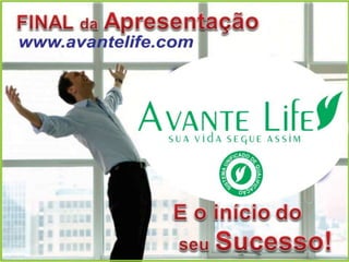 Apresentacao avantelife