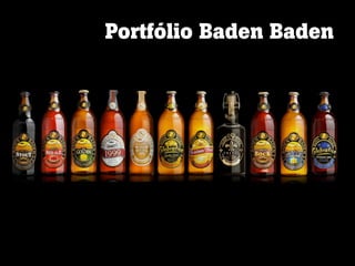 Portfólio Baden Baden
 