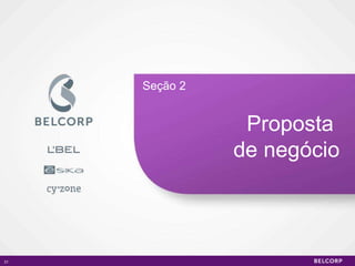 Proposta  de negócio Seção 2  
