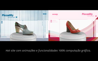Hot site com animações e funcionalidades 100% computação gráfica.
 