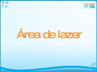 Área de lazer 
