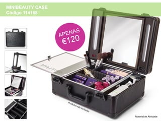 Material de Atividade
MINIBEAUTY CASE
Código 114168
 