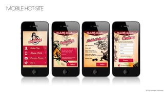MOBILE HOT-SITE
2013 © copyright Carbonfuzz
 