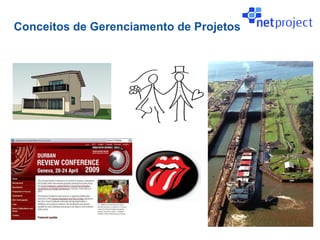 Conceitos de Gerenciamento de Projetos
 