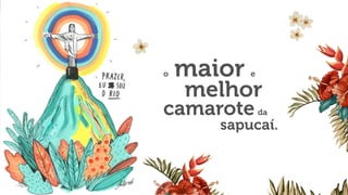 o maior e
melhor
camarote da
sapucaí.
 