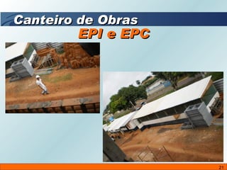 EPI e EPC Canteiro de Obras 