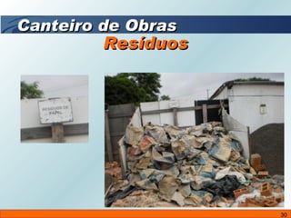 Resíduos Canteiro de Obras 