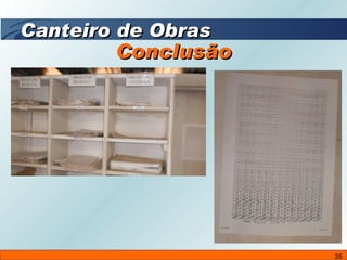 Conclusão Canteiro de Obras 