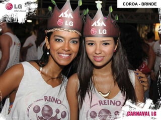 COROA - BRINDE 