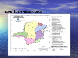COMITÊS EM MINAS GERAIS   