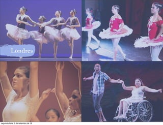 Londres
segunda-feira, 5 de setembro de 16
 