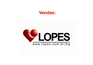 Vendas:
 