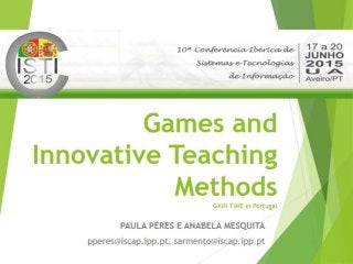 Games and Innovative Teaching MethodsGAIN TIME in Portugal