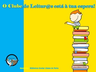 Inscrições: Biblioteca Escolar Afonso de Paiva
A professora bibliotecária, Carla Nunes
 